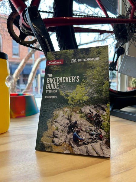 The Bikepacker's Guide 2nd Edition